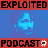 Exploited Podcast 151: Enzo Elia