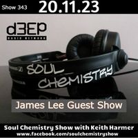 Keith Harmer - Soul Chemistry Show (20/11/23)