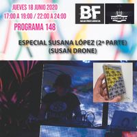 PODCAST BAJA FRECUENCIA - PROGRAMA 148 - SUSANA LÓPEZ 2