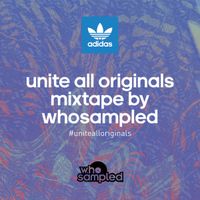 Unite All Originals Mixtape by WhoSampled