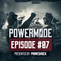#PWM07 | Powermode - Presented by Primeshock