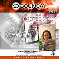 LORENZOSPEED* presents THE SOUNDAY Radio Show Domenica 13/11/2022 with guest LiNDA MOON total audio