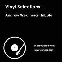 Andrew Weatherall Tribute Selection