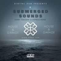 Digital Dan - Submerged Sounds (03/01/23)