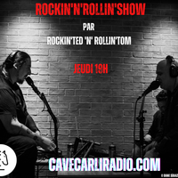 Rockin'N'Rollin'SHOW S4 EP5 par Rockin'Ted 'N' Rollin'Tom