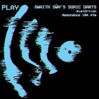 Gwaith Sŵn's Sonic Darts - 6 March 2023 (Climate & Environment)