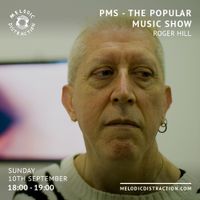 PMS - The Popular Music Show with Roger Hill (3rd September '23)