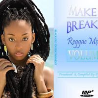 (Make Up Break Up Life & Love)Reggae Mix Vol 2