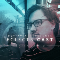 PSY'AVIAH's "EclectriCast" #013