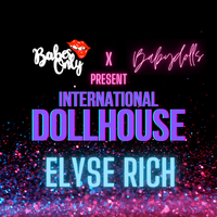 INTERNATIONAL DOLLHOUSE: Elyse Rich - March 14, 2022