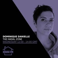 Dominique Danielle - The Hadal Zone 11 DEC 2024 by House FM | Mixcloud