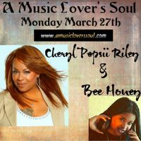 The Artist Behind The Art of Cheryl Pepsii Riley & Bee Honey on A Music Lover's Soul 3-27-17