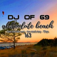 AbSoulute Beach 163 - slow smooth deep in 117bpm