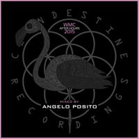 Clandestine Recordings WMC After Hours - mixed by ANGELO POSITO