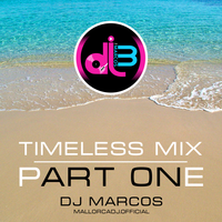 Timeless Mix - Part One