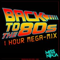 80SMEGAMIX - APRIL 1, 2020 - DJ MissNINJA