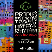 A Tribe Called Quest 'People's Instinctive Travels' 25th Anniversary Mixtape mixed by Chris Read