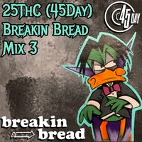 All 45's Guest Mix - DJ 25Thc
