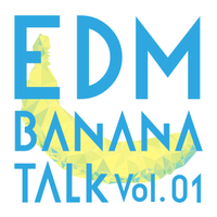 EDM Banana Talk Vol.1 - Madeon EDC Las Vegas 2014 (1/2)