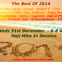 The Best of 2014 Haji Mike on Versionist 31/12/2014