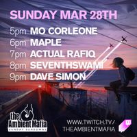 Sunday Sundowns with The Ambient Mafia (03-28-2021)