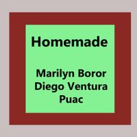 Homemade 003: Marilyn Boror / Diego Ventura Puac