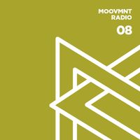 Moovmnt Radio 08 (Mix Only)