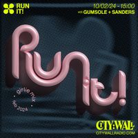 Run it! w/ Gumsole & Sanders - February 2024