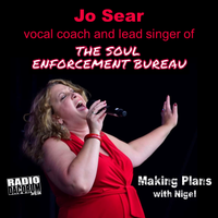 Making Plans: Jo Sear Vocal Coach - Show #178 02-04-23