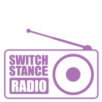 Switchstance Radio - June 2022