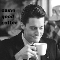 Damn on sale good coffee