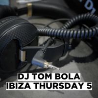 Ibiza Thursday 5