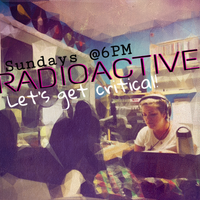 RadioActive -EP. 76 - ROLE OF SCIENCE IN SOCIAL MOVEMENTS: COLLECTIVE ACTION IN HONG KONG w Dr. Chan
