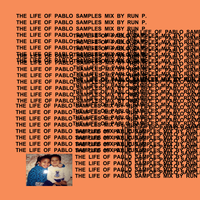The Life of Pablo: The Samples | Run P.