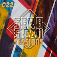 Serbsican Sessions 022