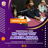 [16/10/2020] No Te Lo Voy A Decir Ahora por #RadioApp - Programa 10