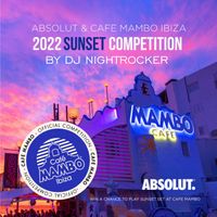 Café Mambo x Absolut DJ Competition 2022