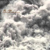 DJ RIo Flying High Radio Sessions Mix #536