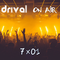 Drival On Air 7x01 (Season Premiere)