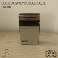 Lock.Down.Your.Aerial.3 - 18/08/22