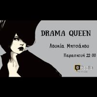 Drama Queen @iDRadio - Λουκία Μητσάκου - 18/9/2015