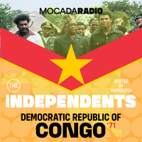 MoCADA Digital Presents: The Independents | Democratic Republic of the Congo