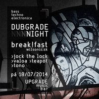 Dubgrade Night 18-July-2014 @ Updgrade music bar, Prague