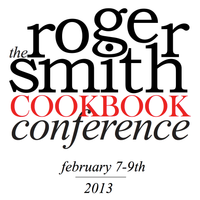 Cookbooks as Works of Art - 2013 Roger Smith Cookbook Conference