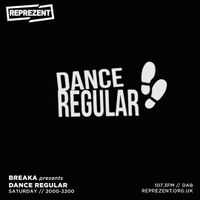 Breaka w/ Dance Regular | 18th July 2020