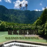 The big remix show - part 8 - music from the 80s and 90s in the style of today