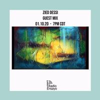 Guest Mix: Zied Dessi