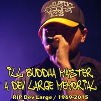 Ill Buddha Master - A Dev Large Memorial by Nippon Groove