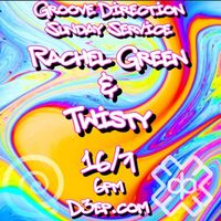 Twisty - Groove Direction Session (16/07/23)