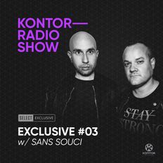 Kontor Radio Show Exclusive #03 w/ Sans Souci